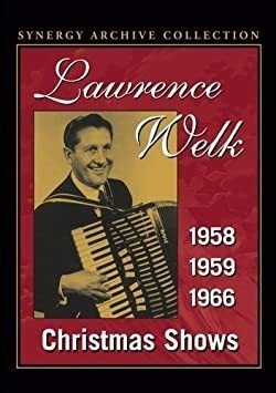 Lawrence Welk: Christmas Shows Lawrence Welk: Christmas Show 0