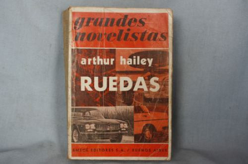 Ruedas, Arthur Hailey 0