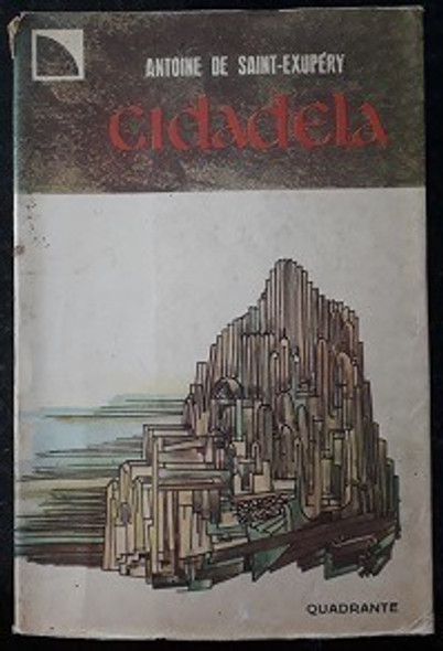 Cidadela De Antoine De Saint-exupéry Pela Quadrante (1968) 0