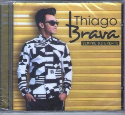 Thiago Brava - Sempre Diferente  -  Novo E Lacrado 0