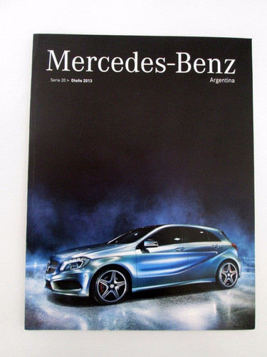Revista Mercedes Benz 2013 Cls Ml Glk Clase A Papamovil Boed 0