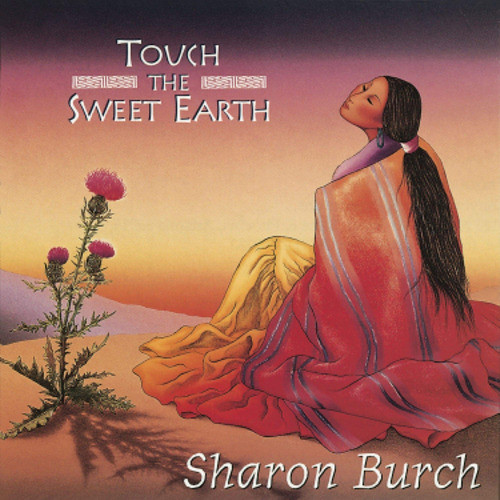 Cd Touch The Sweet Earth - Sharon Burch 0