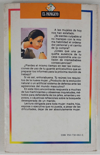 Como Ser Una Mujer Y No Morir En El Intento - Libro Usado 1