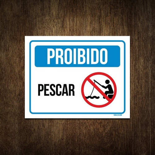 Placa De Sinalização - Proibido Pesca Pescar Peixes 36x46 0