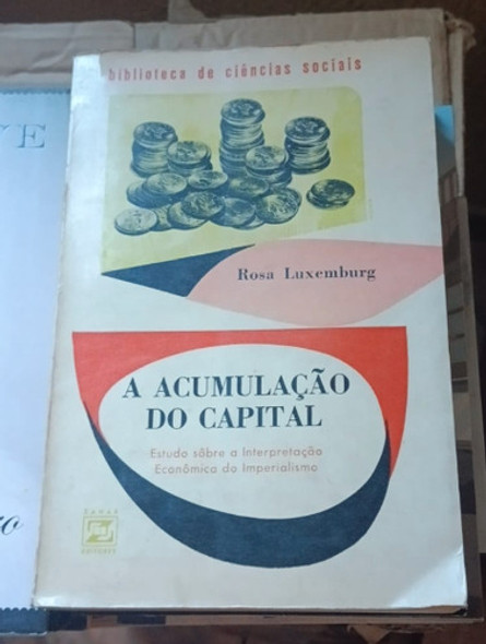 A Acumulação De Capital De Rosa Luxemburg Pela Zahar (1970) 0