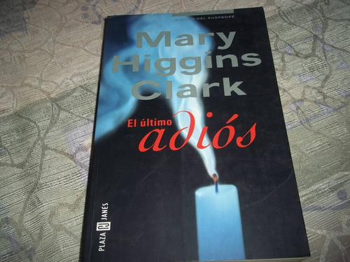 El Ultimo Adios - Mary Higgins Clark 0