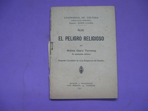 El Peligro Religioso, Matias Usero Torrente 0