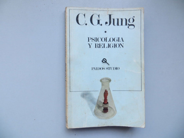 Psicologia Y Religión C G Jung Paidos 1981 0 Psicologia Y Religión C G Jung Paidos 1981 0