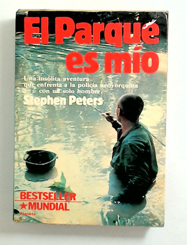 Parque Es Mio, El - Peters, Stephen 0