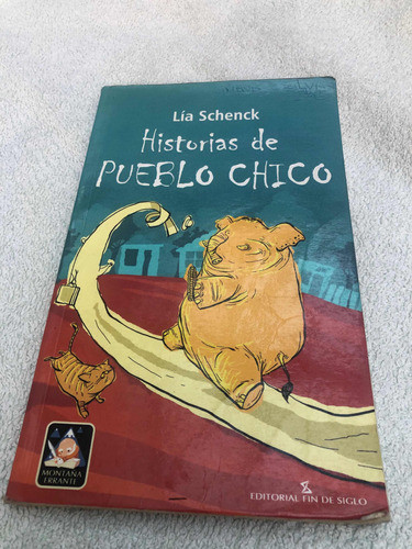 Libro Historias De Pueblo Chico 0