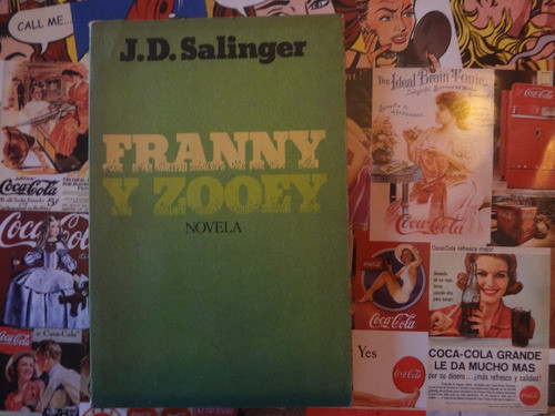 Franny Y Zooey De J. D. Salinger 0