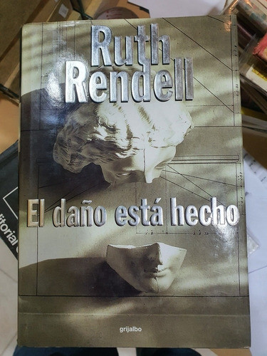 Libro:el Daño Esta' Hecho Hecho-ruth Rendell- Novela 0