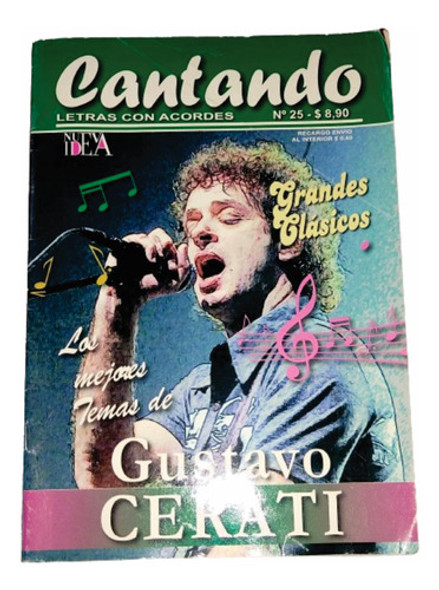 Cancionero Con Acordes Cantando Gustavo Cerati Año 2011 0