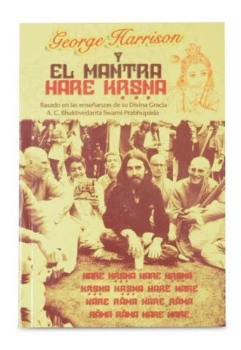 George Harrison Y El Mantra Hare Hrsna - El Poder De Neptuno 0