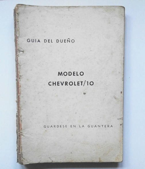 Manual Chevrolet /10 - Guía Del Dueño 0