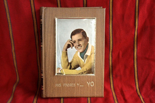 Mis Padres Y... Yo - Volumen 3 Florencio Escardó 1968 0