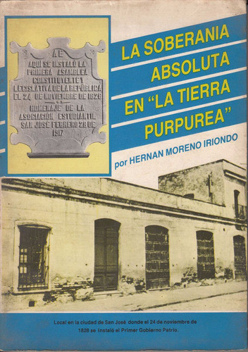 Historia 1828 Independencia Uruguay Soberania Moreno Iriondo 0