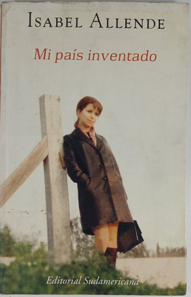 Mi Pais Inventado - Isabel Allende - Libro Usado 0