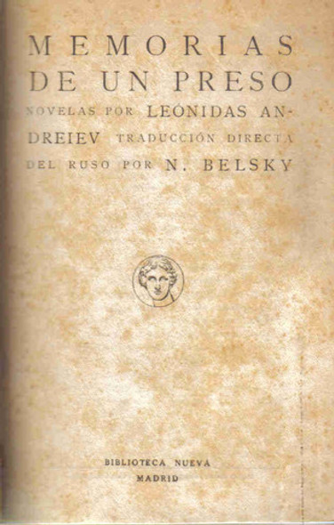 Memorias De Un Preso - Andreiev - Biblioteca Nueva Madrid 0