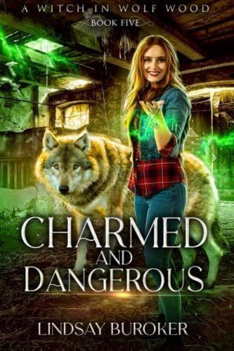 Book : Charmed And Dangerous (a Witch In Wolf Wood) -... 0