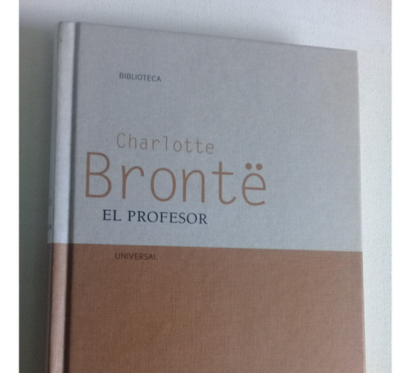 El Profesor - Charlotte Brontë - Gredos - Tapa Dura 0