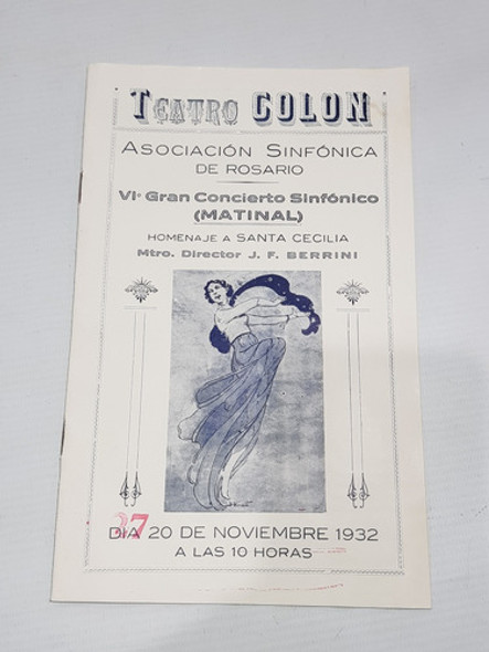 Antiguo Programa Teatro Colón Rosario 1932 Sta Cec Mag 60263 0