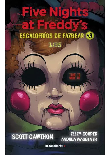 Escalofríos De Fazbear.3. Five Nights At Freddy's. Ed.roca 0