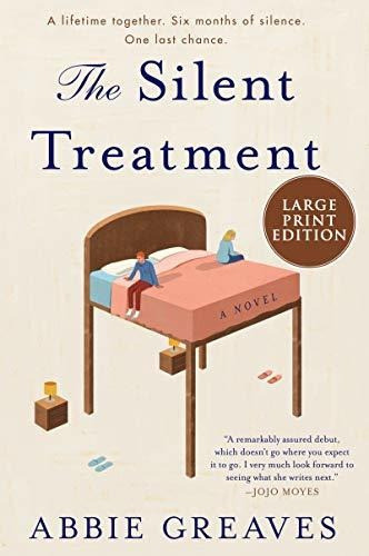 Book : The Silent Treatment A Novel - Greaves, Abbie 0