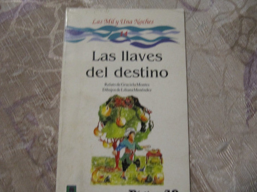 Las Llaves Del Destino - Las Mil Y Una Noche 14 - Pagina 12 0