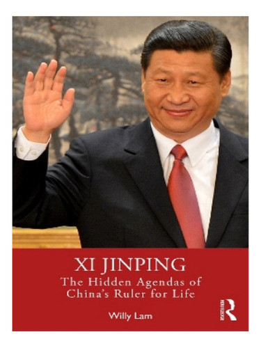 Xi Jinping - Willy Lam. Eb15 0