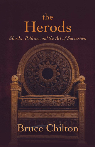 Libro The Herods: Murder, Politics, And...inglés 0