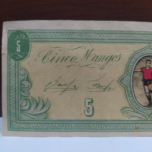 Antiguo Billete De Fantasía 5 Mangos Fútbol 0