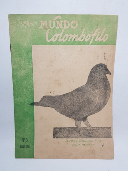 Antigua Revista Mundo Colombofilo N° 2 1951 Mag 57942 0