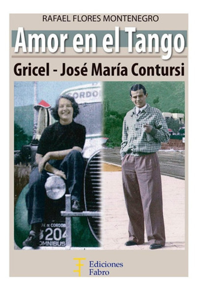 Amor En El Tango. Ediciones Fabro 0