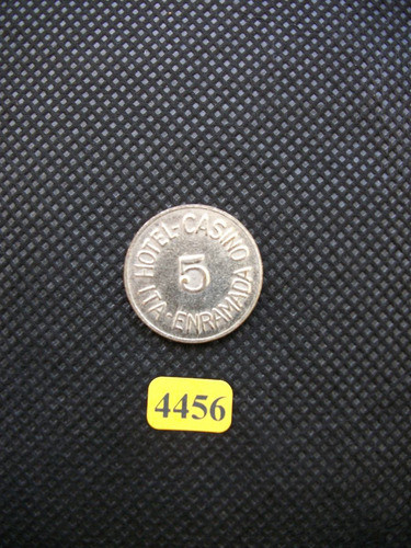 4456 Ficha Hotel Casino Ita Enramada Metal 1