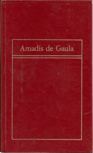 Amadis De Gaula - Hyspamerica - Ediciones Orbis 0