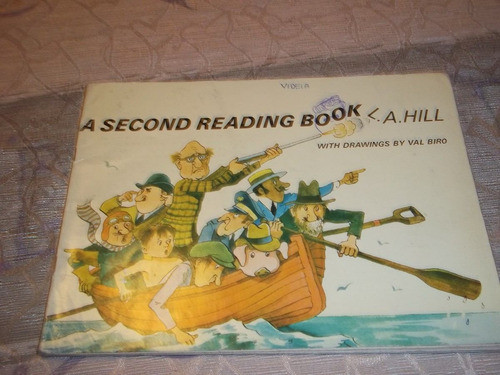 A Second Reading Book - L. A. Hill - Val Biro 0