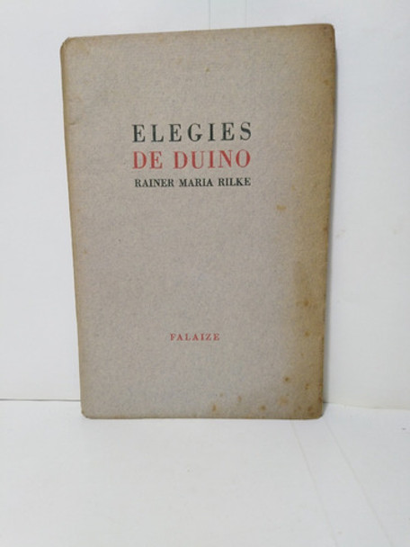 Elegies De Duino - Rainer Maria Rilke - Libro En Frances 0 Elegies De Duino - Rainer Maria Rilke - Libro En Frances 0