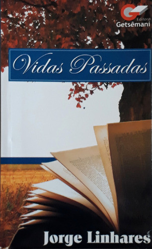 Vidas Passadas Getsêmani 0