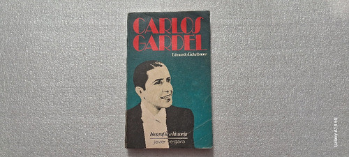 Carlos Gardel. Biografía. 0