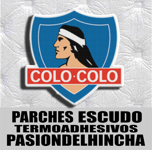 Parche Escudo Chile Colo Colo 0
