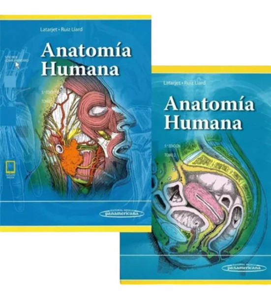 Latarjet Anatomía Humana Tomo 1 Y 2 0