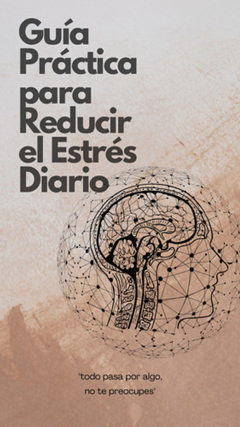 Libro Digital (guía Practica Para Reducir El Estrés Diario) 0