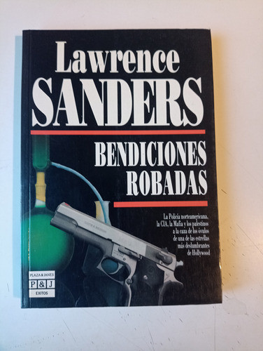 Bendiciones Robadas Lawrence Sanders 0