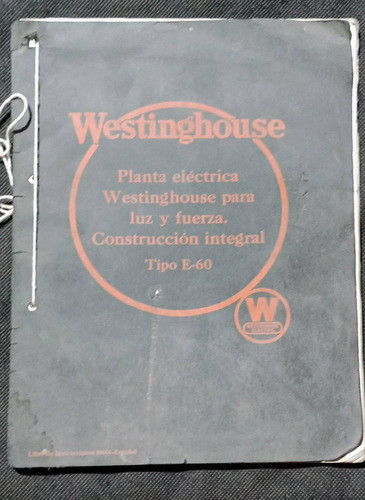 Catalogo  Westinghouse Planta Electrica Motor Estacionario 0