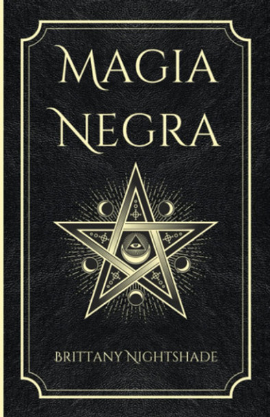 Livro: Magia Negra: Um Livro De Feitiços De Poder, Amor E 0
