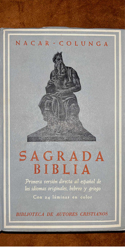 Nacar Colunga Sagrada Biblia. Edición De 1964. Como Nueva 0