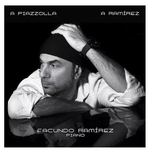 Facundo Ramirez A Piazzolla  A Ramirez Cd Son 0
