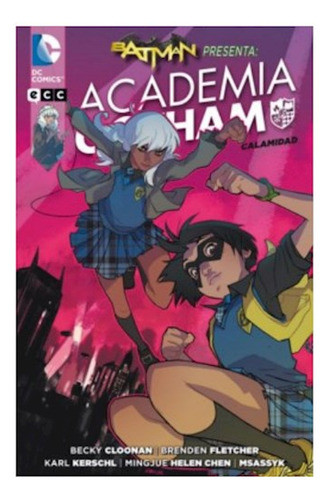 Batman Presenta: Academia Gotham - Calamidad - Fletcher, Hel 0