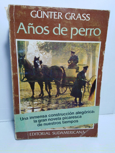 Años De Perro - Gunther Grass 0